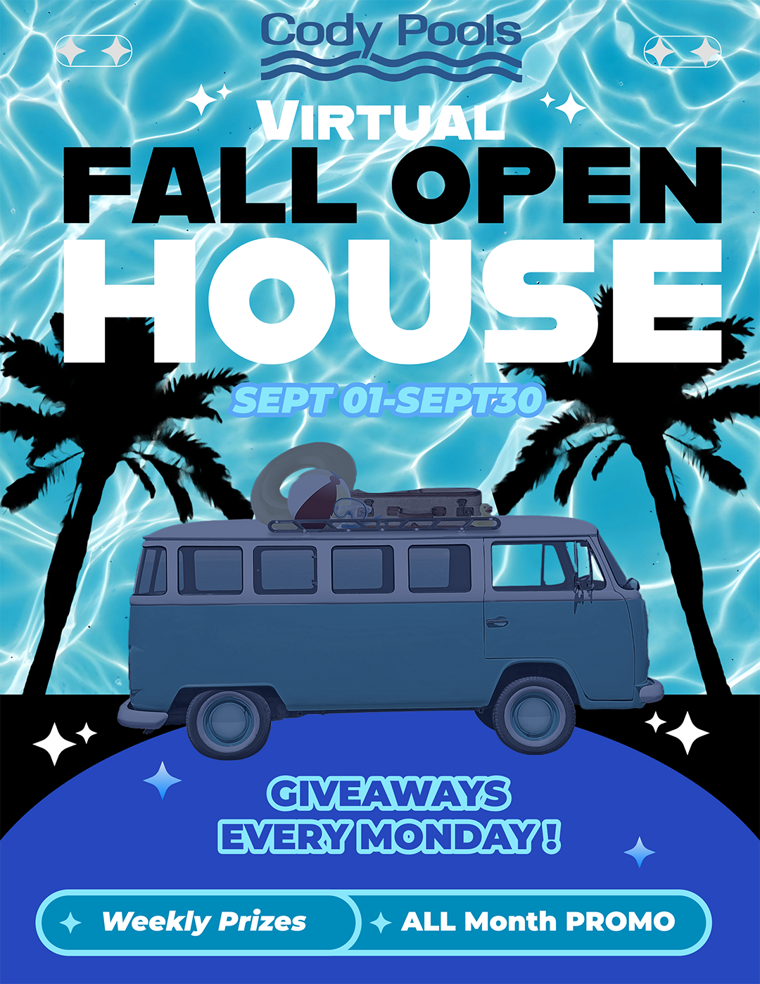 Cody Pools 2026 - Virtual Open House - Free Giveaways Each Week!